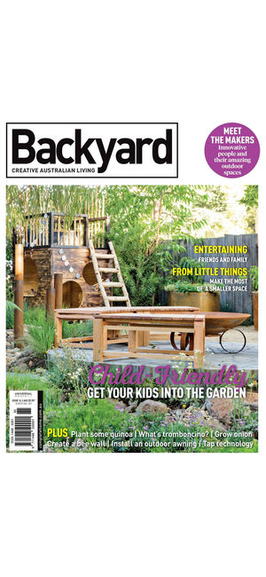 Backyard and Garden Design Ideas – Australia’s Best-Selling Garden Design Magazine